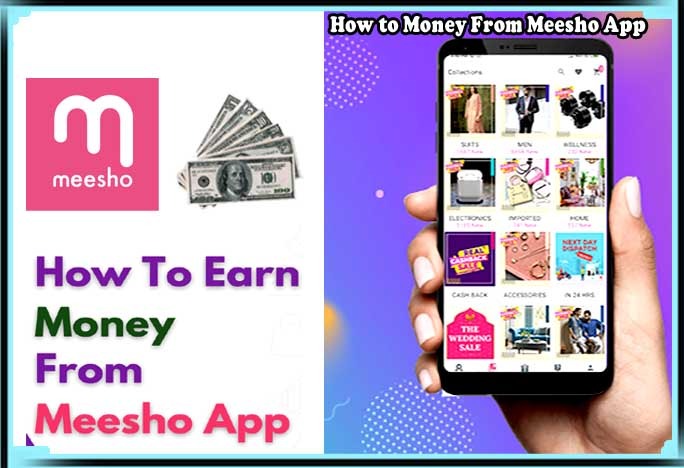 How To Money From Meesho App